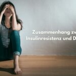 Zusammenhang Zwischen Insulinresistenz Und Depression 150x150