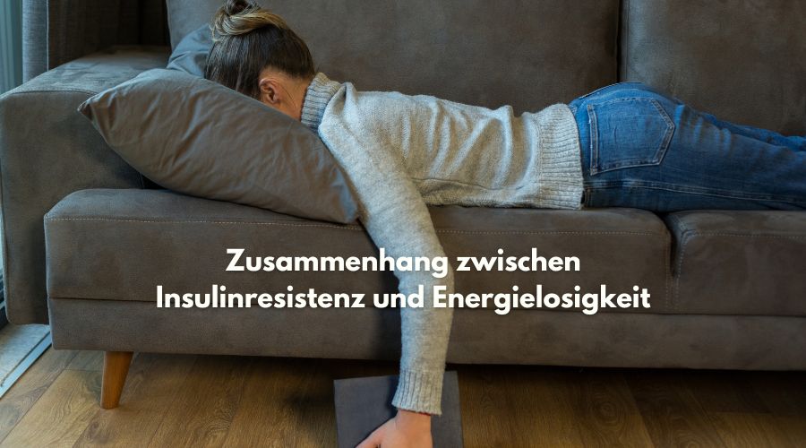 Zzusammenhang Zwischen Insulinresistenz Und Energielosigkeit